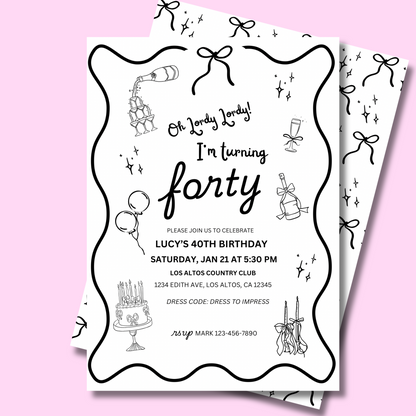 Oh Lordy Turning 40 Birthday Invitation Template, Coquette Bow Theme, 40th Bday Invite, Black & White Illustration Classy Party 5x7